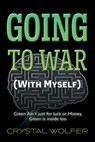Going To War - Crystal Wolfer - 9781038319838