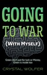 Going To War - Crystal Wolfer - 9781038319845