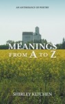 Meanings from A to Z - Shirley Kitchen - 9781038330468