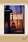 Found [Dyslexia-friendly edition] - Joseph Bruchac - 9781038763839
