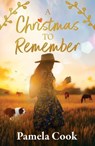 A Christmas to Remember - Pamela Cook - 9781038918475
