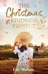The Christmas Kindness Project - Lily Malone - 9781038957733