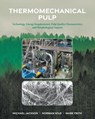 Thermomechanical Pulp - Michael Jackson ; Norman Wild ; Mark Frith - 9781039120518