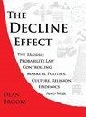 The Decline Effect - Dean Brooks - 9781039151888