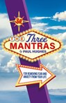 The Three Mantras - Paul Hughes - 9781039177741
