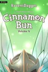 Cinnamon Bun Volume 4 - RavensDagger - 9781039416673
