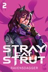 Stray Cat Strut 2 - Ravensdagger - 9781039417120