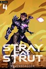 Stray Cat Strut 4 - RavensDagger - 9781039427976