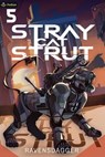 Stray Cat Strut 5 - RavensDagger - 9781039428003