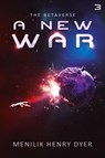 A New War - Menilik Henry Dyer - 9781039454934