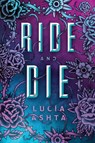 Ride and Die - Lucía Ashta - 9781039478527