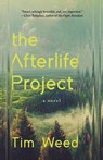 The Afterlife Project - Tim Weed - 9781039480452