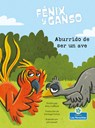 Aburrido de Ser Un Ave (Bored as a Bird) - Amy Culliford - 9781039648463