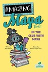 In the Club with Maya - Rose Johnson - 9781039663046