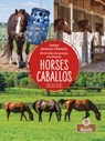 Caballos (Horses) Bilingual Eng/Spa - Amy Culliford - 9781039817913
