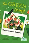 The Green Gang Cleans Up - Laurie Friedman - 9781039839670