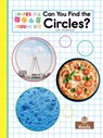 Can You Find the Circles? - Kim Thompson - 9781039844520