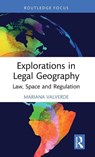 Explorations in Legal Geography - Mariana (University of Toronto Valverde - 9781041009832