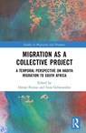 Migration as a Collective Project - Dereje Feyissa ; Fana Gebresenbet - 9781041017363
