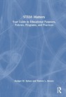 STEM Matters - Rodger W. Bybee ; Patrick L. Brown - 9781041022251