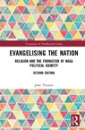 Evangelising the Nation - John Thomas - 9781041027560
