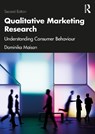 Qualitative Marketing Research - Dominika (University of Warsaw Maison - 9781041031147
