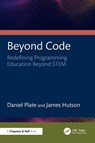 Beyond Code - Daniel Plate ; James Hutson - 9781041068969