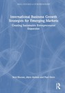 International Business Growth Strategies for Emerging Markets - Seni Hazzan ; Alym Amlani ; Paul Davis - 9781041070283