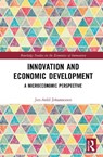 Innovation and Economic Development - Jon-Arild (Nord University Johannessen - 9781041075448
