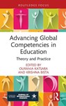 Advancing Global Competencies in Education - Ourania Katsara ; Krishna Bista - 9781041097662