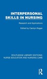 Interpersonal Skills in Nursing - Carolyn M. Kagan - 9781041102434