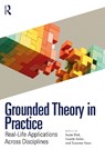 Grounded Theory in Practice - Suzie Dick ; Lissette Aviles ; Susanne Kean - 9781041111214