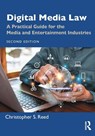 Digital Media Law - Christopher S. Reed - 9781041112518
