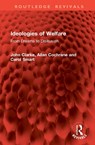 Ideologies of Welfare - John Clarke ; Allan Cochrane ; Carol Smart - 9781041124559
