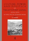Culture, Power and Politics in Treaty-Port Japan, 1854-1899 - James Hoare - 9781041177852