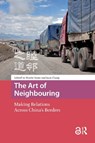 The Art of Neighbouring - Martin (Ludwig Maximilian University of Munich Saxer ; J. (Carleton University Zhang - 9781041187271