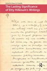 The Lasting Significance of Etty Hillesum's Writings - Klaas A.D. Smelik - 9781041188346