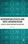 Intervention Effects and Topic Interpretation - Dawei Jin - 9781041219972