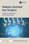 Robotic-Assisted Eye Surgery - Hashem Abu Serhan - 9781041231981