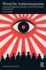 Wired for Authoritarianism - Charles Derber - 9781041267553