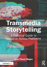 Transmedia Storytelling - Jean Pierre Magro - 9781041272489