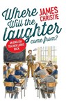 Where Will the Laughter Come From? - James Christie - 9781067675202