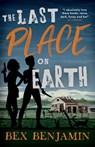 The Last Place on Earth - Bex Benjamin - 9781068269820