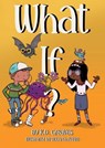 What If? - K.D. GREAVES - 9781068476402