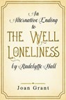An alternative ending to the Well of Loneliness by Radclyffe Hall - Joan Grant - 9781068484070
