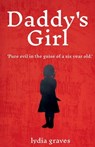 Daddy's Girl - Lydia Graves - 9781068529207