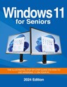 Windows 11 for Seniors - 2024 Edition - Kevin Wilson - 9781068561313