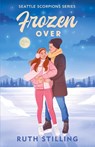 Frozen Over - Ruth Stilling - 9781068600012