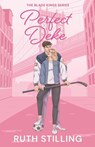 Perfect Deke - Ruth Stilling - 9781068600043