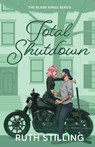 Total Shutdown - Ruth Stilling - 9781068600050